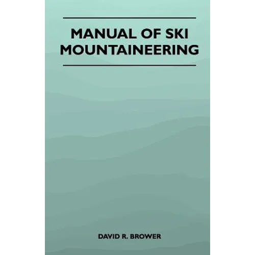 Manual of Ski Mountaineering - Paperback