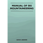 Manual of Ski Mountaineering - Paperback