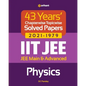 43 Years Chapterwise Topicwise Solved Papers (2021-1979) IIT JEE Physics - Paperback
