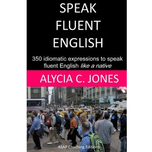 Speak fluent English - Paperback