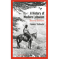 A History of Modern Lebanon - Paperback