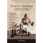 Elusive Ideology: Religion and Socialism in Modern Indian Thought - Paperback