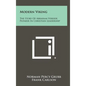 Modern Viking: The Story Of Abraham Vereide, Pioneer In Christian Leadership - Hardcover