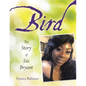 Bird: The Story of Isis Bryant - Paperback