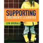 Supporting Children's Learning: A Guide for Teaching Assistants - Paperback