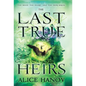 The Last True Heirs - Hardcover
