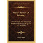Wilde's Primer Of Astrology: How To Cast The Horoscope And Read Its Happy Auguries And Portents - Paperback