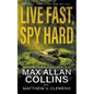 Live Fast, Spy Hard - Paperback