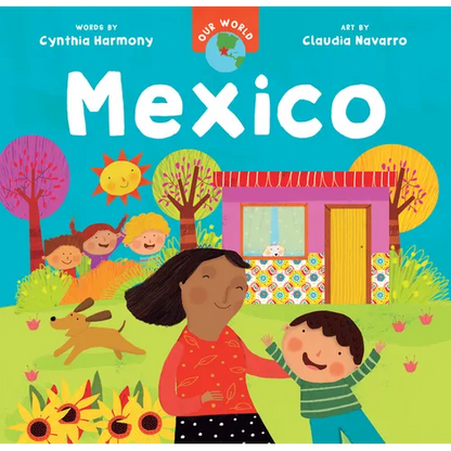 Our World: Mexico - Board Book