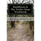 Buddhism and the Twelve Steps: A Recovery Workbook for Individuals and Groups - Paperback