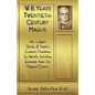 W.B. Yeats Twentieth Century Magus: An In-Depth Study of Yeat's Esoteric Practices and Beliefs, Including Excerpts from His Magical Diaries - Paperback