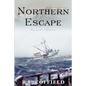 Northern Escape - Paperback