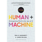 Human + Machine, Updated and Expanded: Reimagining Work in the Age of AI - Hardcover