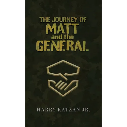The Journey of Matt and the General - Hardcover