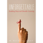 Unforgettable: Enabling Deep and Durable Learning - Paperback