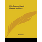 12th Degree Grand Master Architect - Paperback