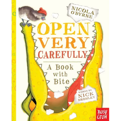 Open Very Carefully: A Book with Bite - Board Book