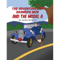 The Adventures of Grandpa Nick and the Model A - Paperback