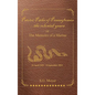 Patriot Paths of Pennsylvania...The Colonial Years: OR the Memoirs of a Marine - Hardcover