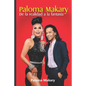 Paloma Makary: de la Realidad a la Fantasía - Paperback
