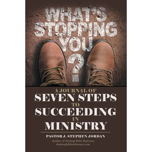 A Journal of Seven Steps to Succeeding in Ministry - Paperback