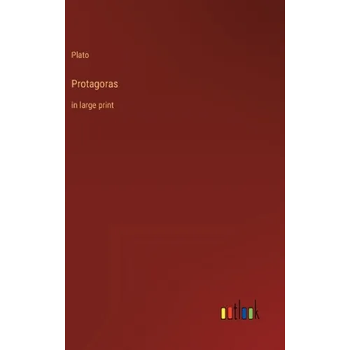 Protagoras: in large print - Hardcover