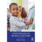 Childhood in World History - Paperback