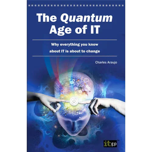 Quantum Age of It (The) - Paperback