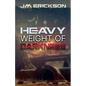 Heavy Weight of Darkness - Paperback