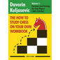 The How to Study Chess on Your Own Workbook: Exercises and Training for Club Players (1800 - 2100 Elo) - Paperback