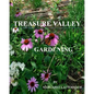 Treasure Valley Gardening - Paperback