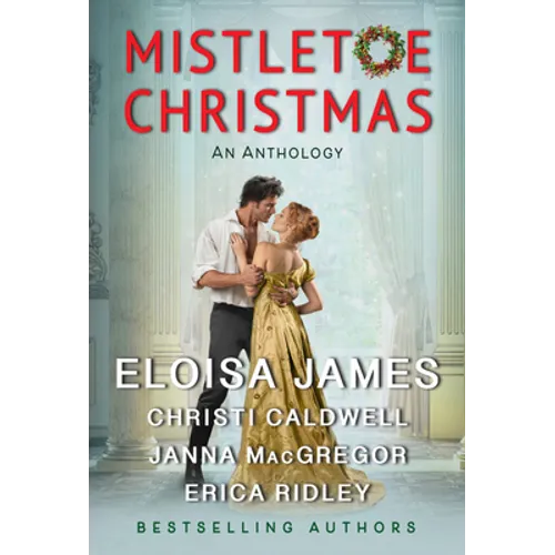 Mistletoe Christmas: An Anthology - Paperback