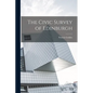 The Civic Survey of Edinburgh - Paperback