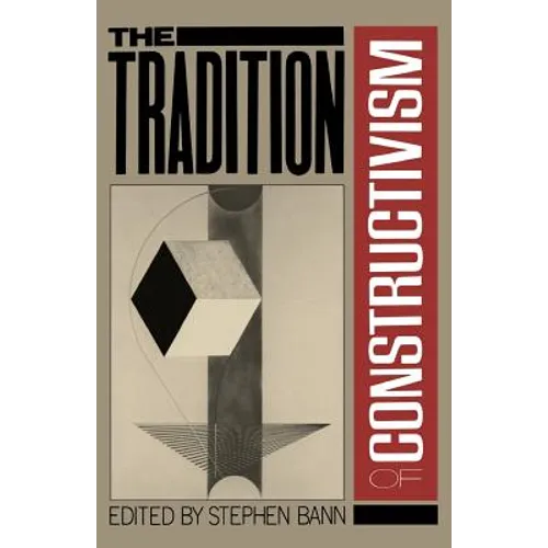 Traditions of Constructivism PB - Paperback