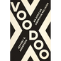 Voodoo: An African American Religion - Hardcover