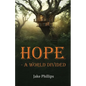 Hope - A World Divided - Paperback