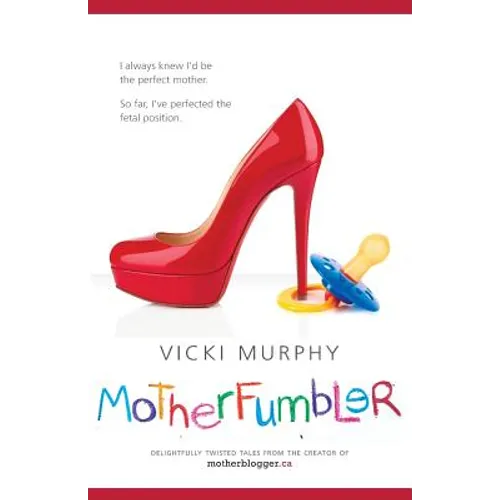 Motherfumbler - Paperback