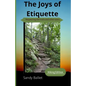 Joys of Hiking Etiquette - Paperback