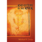 ...and Egypt Is the River - Paperback