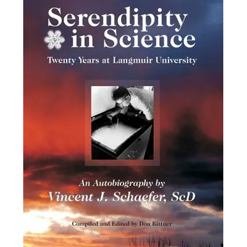 Serendipity in Science: Twenty Years at Langmuir University - Paperback