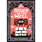 Spider in the Well - Hardcover
