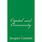 Capital and Community - Paperback