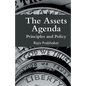The Assets Agenda: Principles and Policy - Paperback
