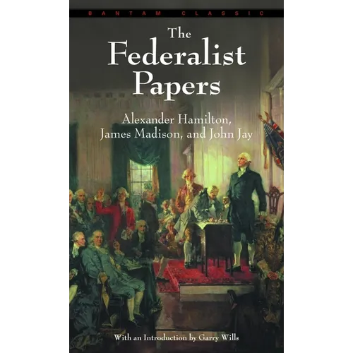 Federalist Papers - Mass Market Paperbound