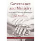 Governance and Ministry: Rethinking Board Leadership - Paperback