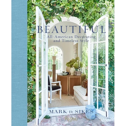Beautiful: All-American Decorating and Timeless Style - Hardcover