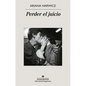 Perder El Juicio - Paperback