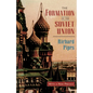 The Formation of the Soviet Union: Communism and Nationalism, 1917-1923, Revised Edition - Paperback