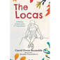 The Locas: A Collection of Stories about 13 "Crazy Women" - Paperback