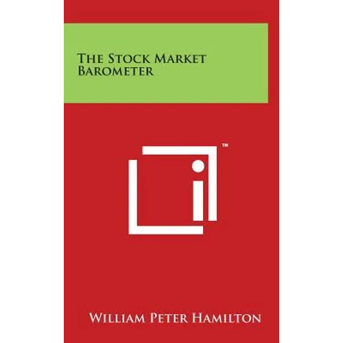 The Stock Market Barometer - Hardcover